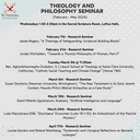 Theology & Philosophy Seminar February - May 2024